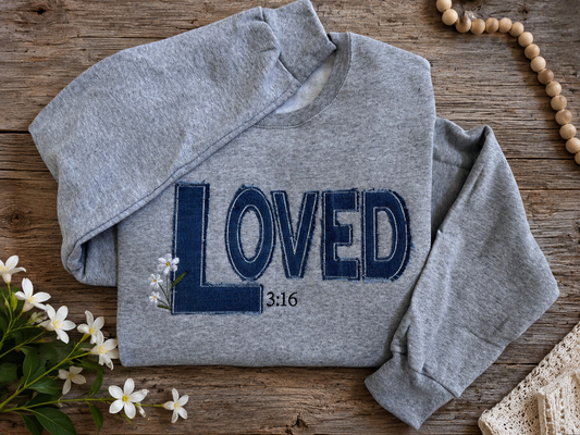 Loved Christian Embroidered Sweatshirt & Hoodie | John 3:16 | Raw-Edge Denim Appliqué | It's So Cute®
