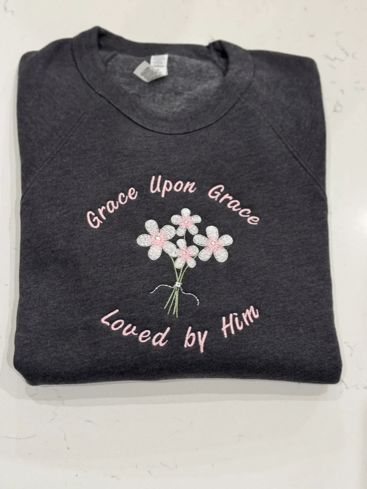 Grace Upon Grace Christian sweatshirt embroidered loved by him crewneck