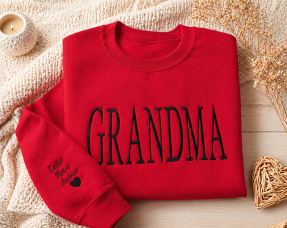 Grandma Embroidered Sweatshirt, Personalized Gift for Grandma, Custom Names on Sleeve, Grandma Sweater, Family Gift, Gift for Grandma