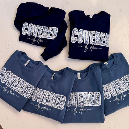 Covered by Him Christian Embroidered Sweatshirt & Hoodie | Floral Appliqué | Faith Gift | It's So Cute®