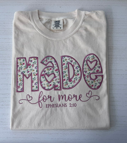 Made for More Embroidered Sweatshirt & Tee | Floral Appliqué Christian Crewneck | Ephesians 2:10 Faith Gift