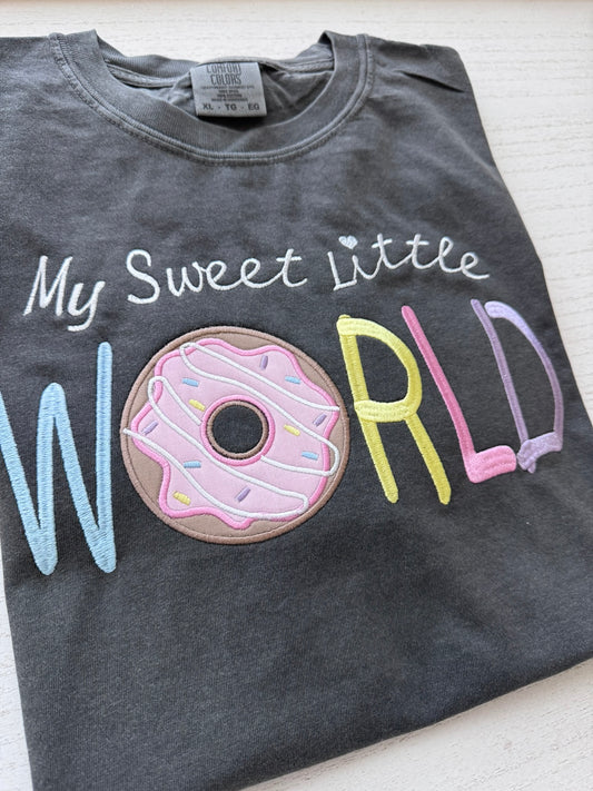 My Sweet Little World Teacher Embroidered Donut Applique Shirt | Pastel Whimsical Teacher Comfort Colors Tee Kindergarten Gift