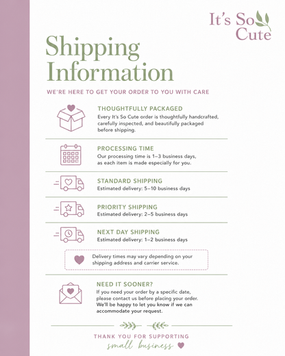 A vertical informational graphic titled 'Shipping Information' on a white background with a soft mauve side panel. It contains text about thoughtful packaging, processing time, standard shipping, priority shipping, next day shipping, and a note for urgent orders, plus small line icons and hearts.