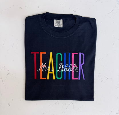 Personalized Embroidered Teacher Shirt | Custom Rainbow Last Name | Teacher Gift